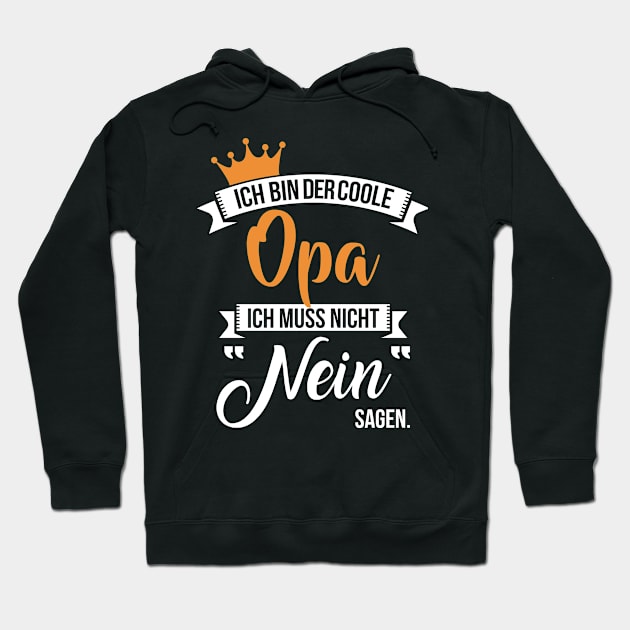 Ich bin der coole opa (2) Hoodie by nektarinchen